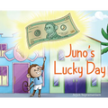 Juno's Lucky Day