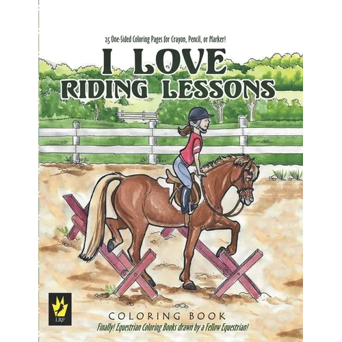 I Love Riding Lessons Coloring Book