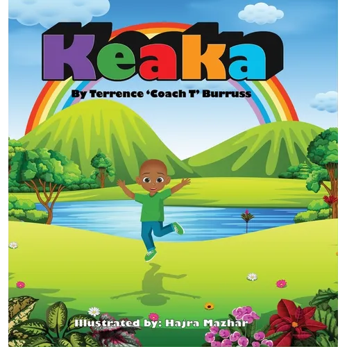 Keaka: A Children's Story about Fear and Self-Acceptance