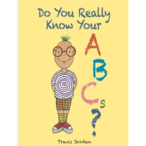 Do You Really Know Your ABCs?