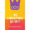 Are Monsters Scary?