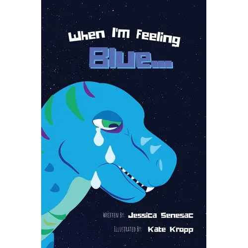 When I'm Feeling Blue