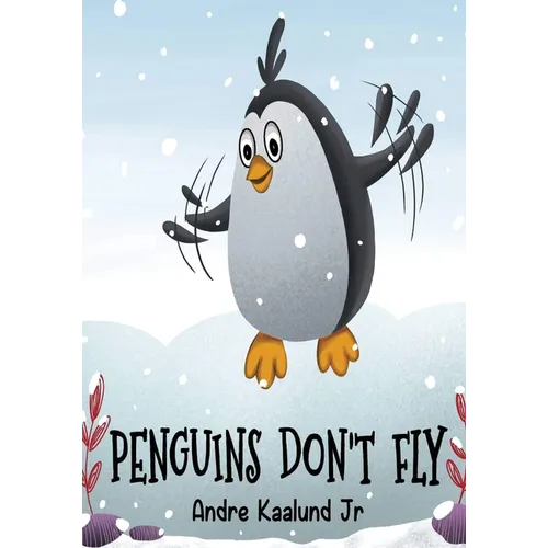 Penguins Don't Fly
