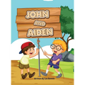 John and Aiden