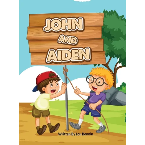 John and Aiden