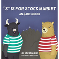 S is for Stock Market