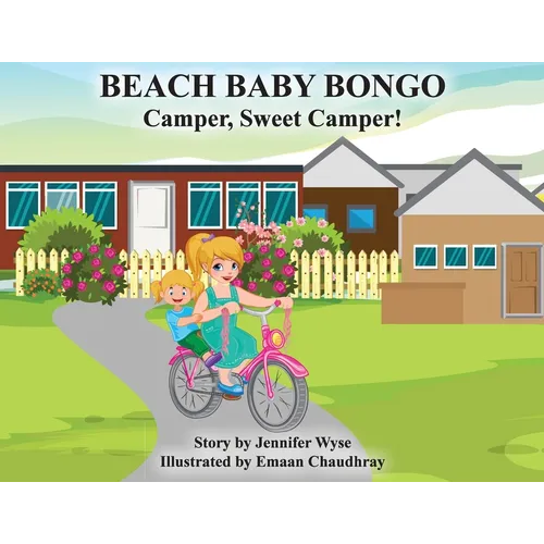 Beach Baby Bongo: Camper, Sweet Camper!