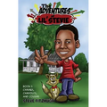 The Adventures of Lil' Stevie Book 1: Canines, Campouts, and Cousins