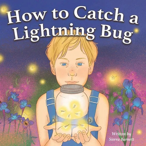 How to Catch a Lightning Bug