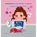 Adventures of Stella & Macie: Kindergarten, Here We Come!