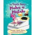 The Tooth Fairy Makes a Mistake