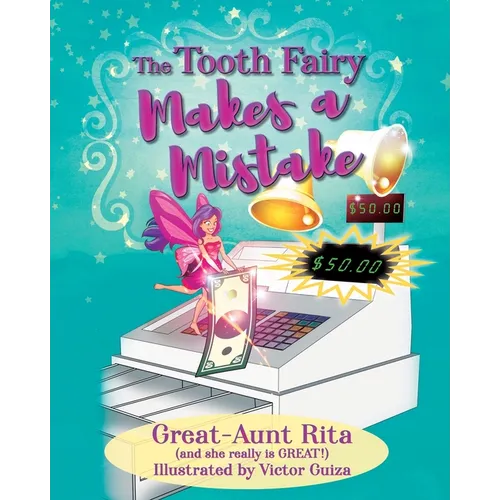 The Tooth Fairy Makes a Mistake