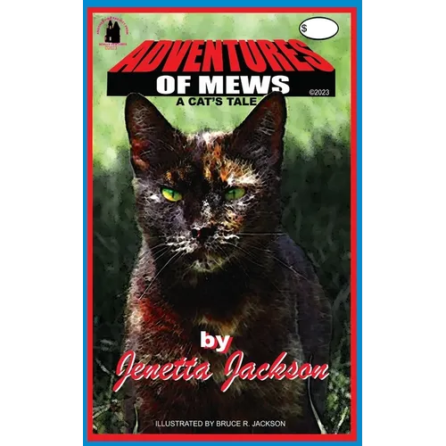 Adventures of Mews: A Cat's Tale