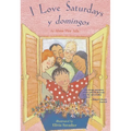 I Love Saturdays y Domingos