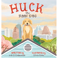 Huck the Roof Dog