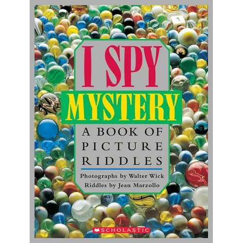 I Spy Mystery: A Book of Picture Riddles
