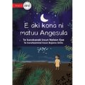 Angesula Won't Sleep - E aki kona ni matuu Angesula (Te Kiribati)
