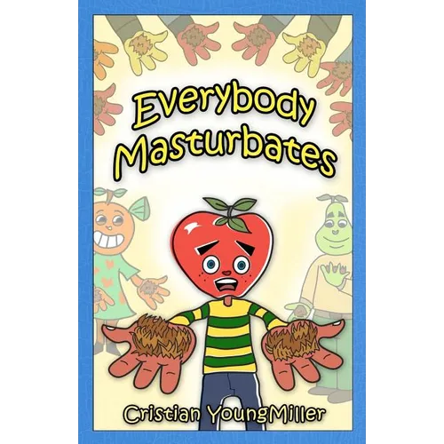 Everybody Masturbates