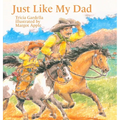 Just Like My Dad