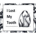 I Lost My Tooth