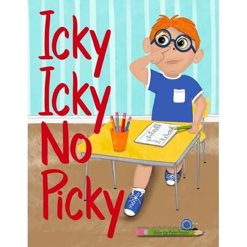 Icky Icky No Picky