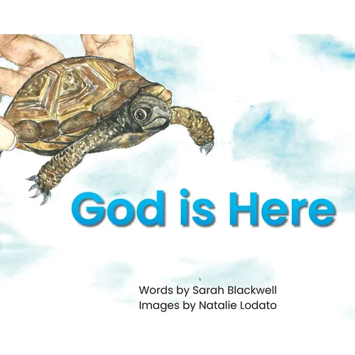 God is Here