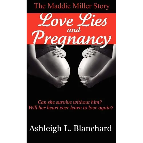 Love Lies and Pregnancy