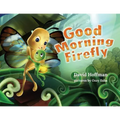 Good Morning Firefly