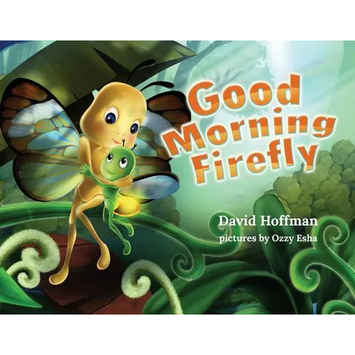 Good Morning Firefly