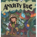 Anxiety Bug