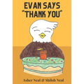Evan Says Thank You