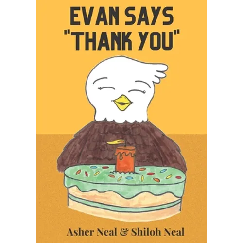 Evan Says Thank You