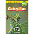 Caterpillars: Backyard Bugs and Creepy-Crawlies (Engaging Readers, Level Pre-1)