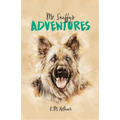 Mr. Sniffy's Adventures