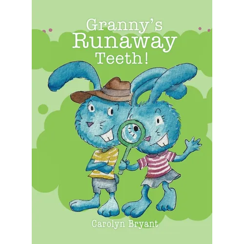 Granny's Runaway Teeth!