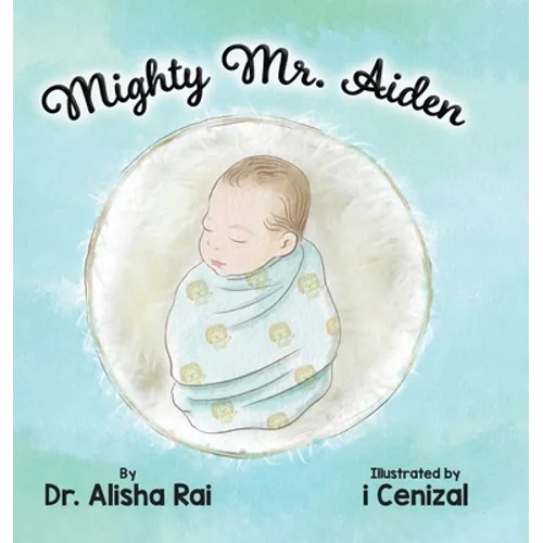 Mighty Mr. Aiden