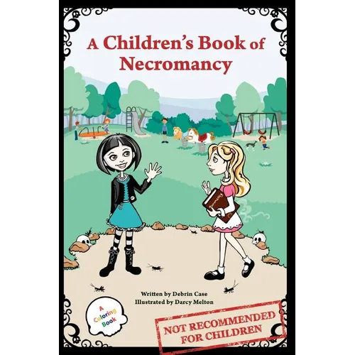 A Children's Book of Necromancy