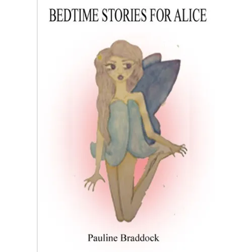 Bedtime Stories for Alice