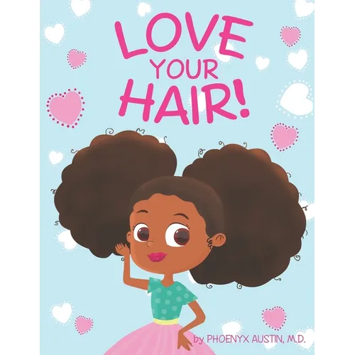 Love Your Hair
