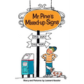 Mr. Pine's Mixed-Up Signs