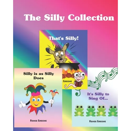 The Silly Collection