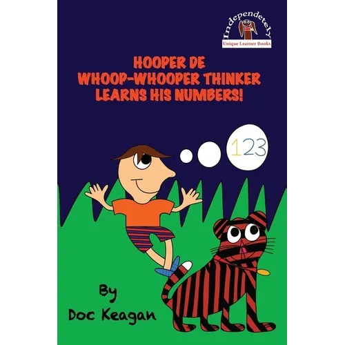 Hooper De Whoop-Whooper Thinker Learns His Numbers!