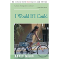 I Would If I Could
