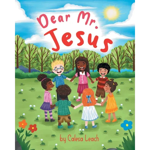 Dear Mister Jesus