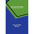 Little Snap the Postboy; Or, Working for Uncle Sam