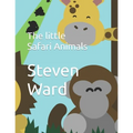 The little Safari Animals