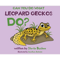 Can You Do What Leopard Geckos Do?