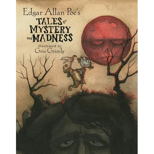 Edgar Allan Poe's Tales of Mystery and Madness