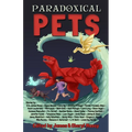 Paradoxical Pets