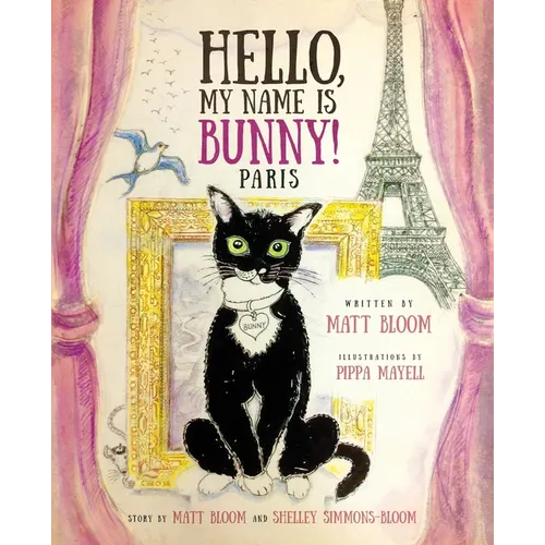 Hello, My Name is Bunny!: Paris